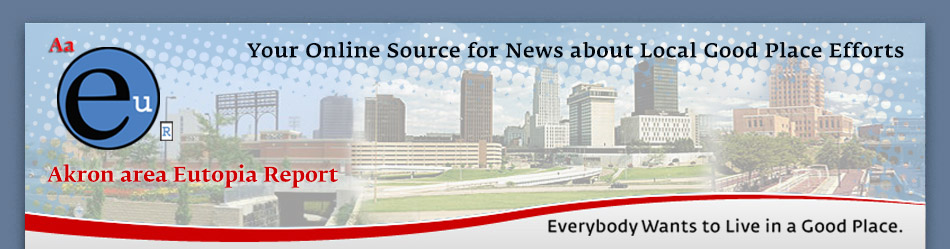 Akron Area Eutopia Report - AkronEur.com